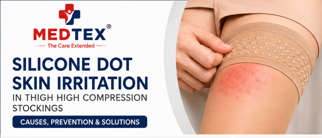 Silicone Dot Skin Irritation in Thigh High Compression Stockings: Causes, Prevention & Solutions
